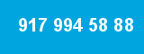917 994 58 88 917 994 58 88
